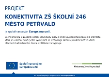 KONEKTIVITA ZŠ ŠKOLNÍ 246 MĚSTO PETŘVALD