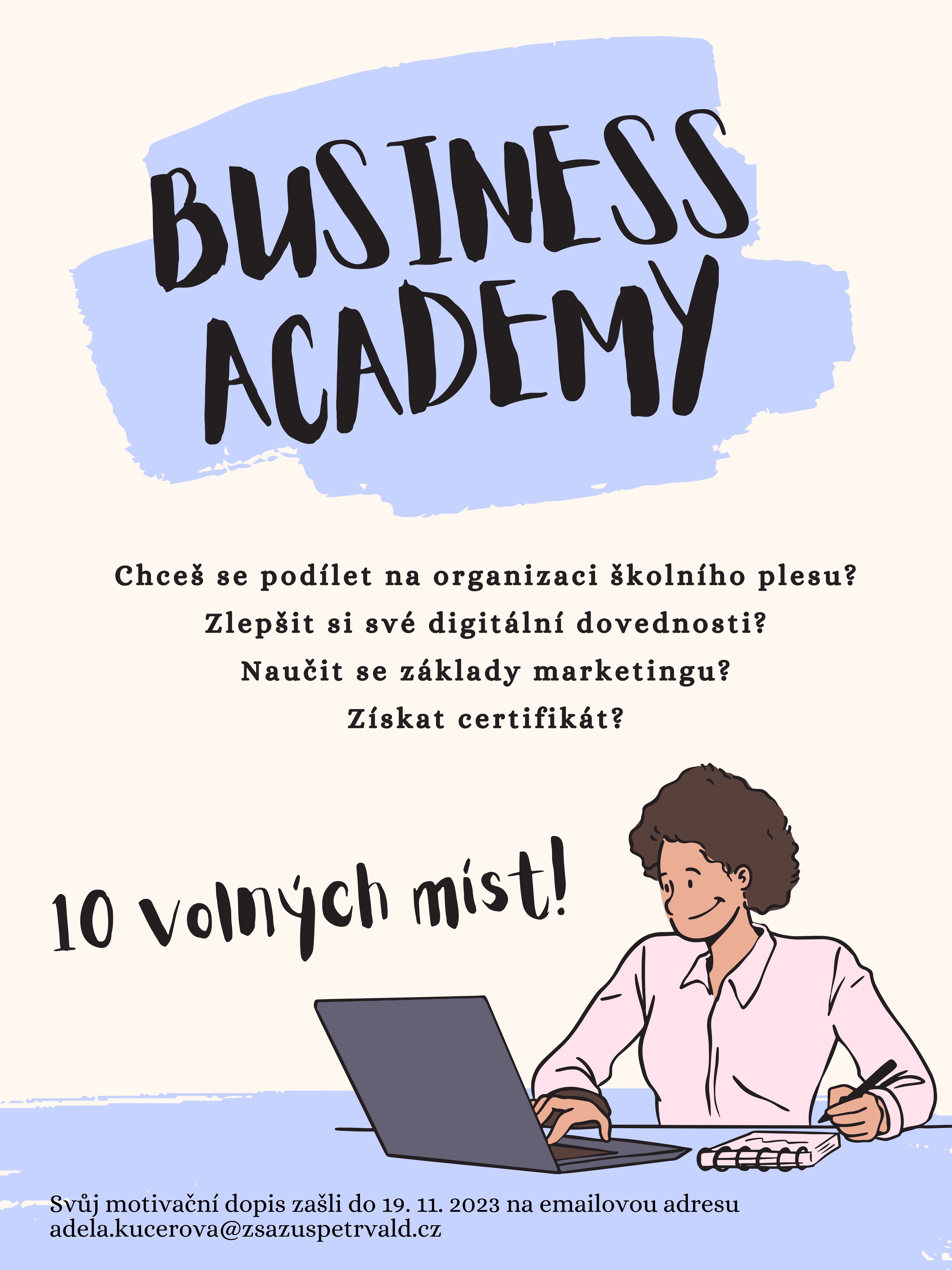 Plakát s informacemi Business Academy